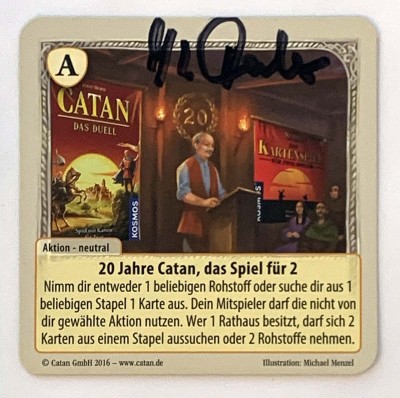 20 Jahre Catan, das Spiel fur 2 - Signed Card
