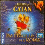 I Coloni di Catan: Battaglia per Roma ‐ 2007