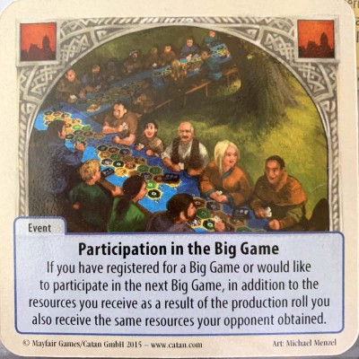 Participation in the Big Game Promo Card Rivals for Catan